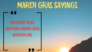 Read more about the article 🎭 Best Mardi Gras Sayings & Quotes 🎉