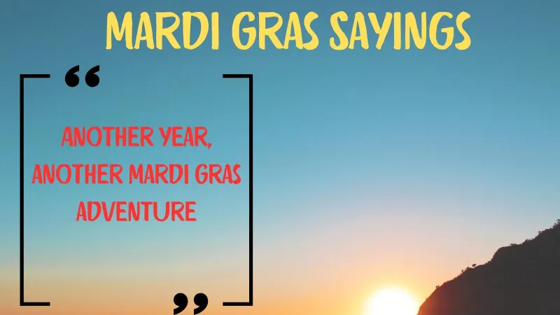 Mardi Gras Sayings